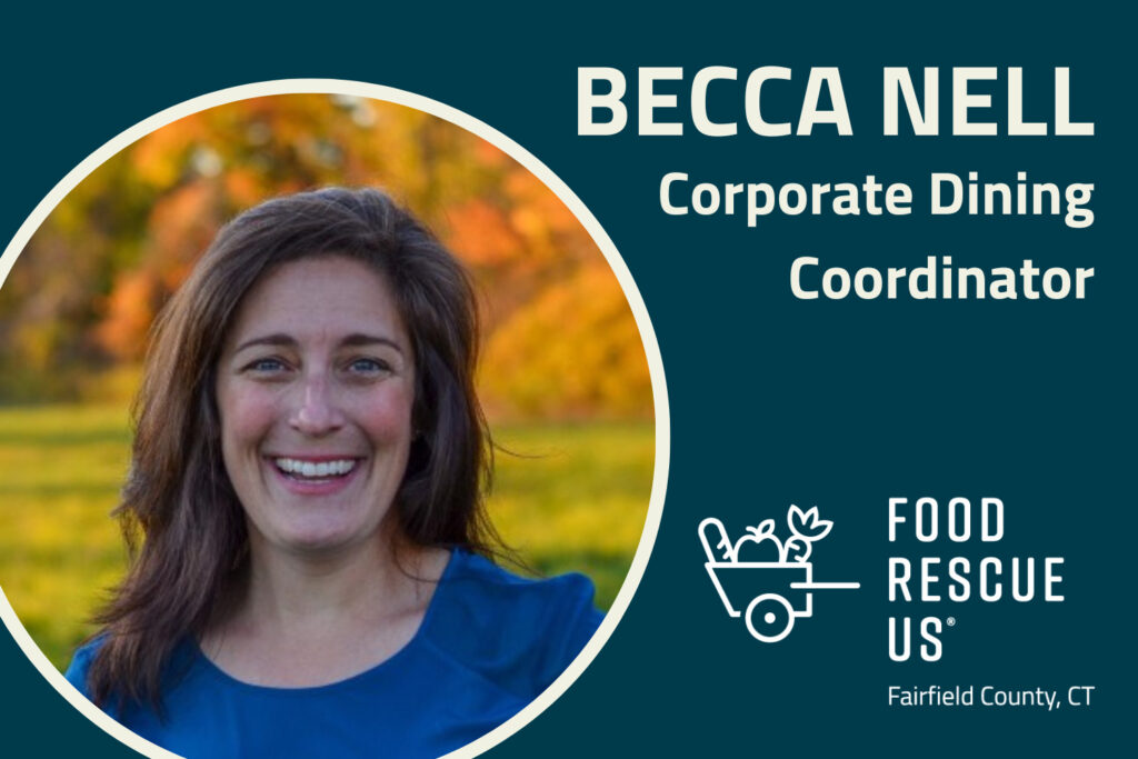Wordpress - Featured Image - Announcing Becca Nell as the New Corporate Dining Coordinator at Food Rescue US - Fairfield County